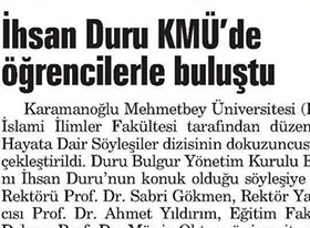 İhsan Duru Karamanoğlu Mehmet Bey Üniversitesinde Öğrencilerle Buluştu