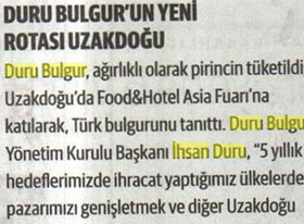 Duru Bulgur Gözünü Uzakdoğuya Dikti